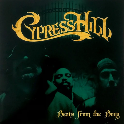Виниловая пластинка CYPRESS HILL BEATS FROM THE BONG - INSTRUMENTALS