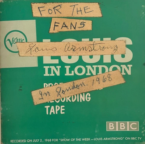 Виниловая пластинка LOUIS ARMSTRONG LOUIS IN LONDON LIVE AT THE BBC