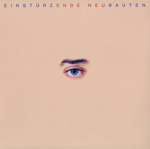 Виниловая пластинка EINSTURZENDE NEUBAUTEN Ende Neu