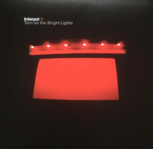 Виниловая пластинка INTERPOL TURN ON THE BRIGHT LIGHTS