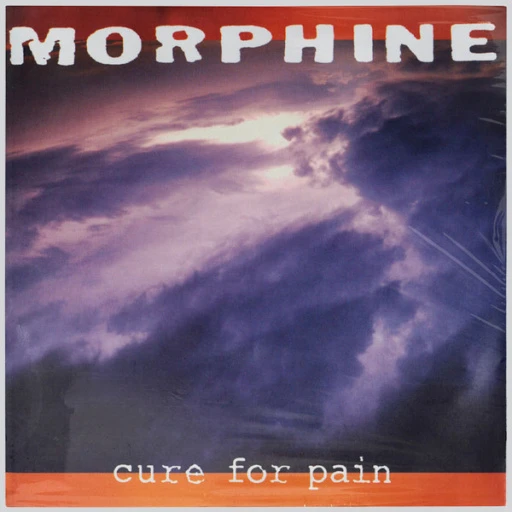 Виниловая пластинка MORPHINE CURE FOR PAIN