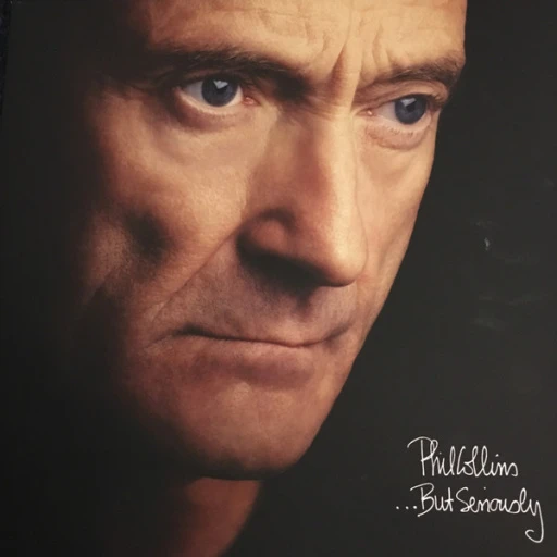 Виниловая пластинка PHIL COLLINS BUT SERIOUSLY