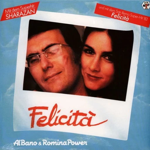Виниловая пластинка AL BANO & ROMINA POWER Felicita