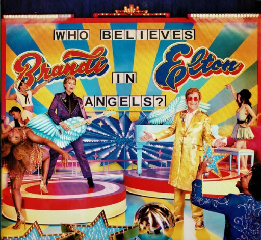 Виниловая пластинка ELTON JOHN & BRANDI CARLILE WHO BELIEVES IN ANGELS?