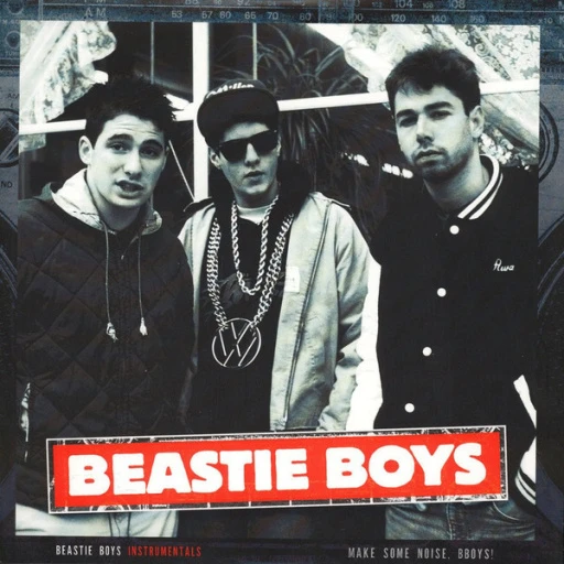 Виниловая пластинка BEASTIE BOYS MAKE SOME NOISE, BBOYS!