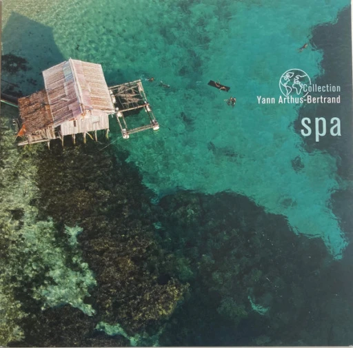 Виниловая пластинка VARIOUS SPA- COLLECTION YANN ARTHUSA-BERTRAND