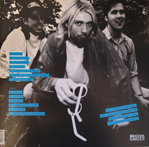 Виниловая пластинка NIRVANA THE BROADCAST 1991, DECEMBER 28- PAT O`BRIEN PAVILION DEL MAR FAIRGROUNDS
