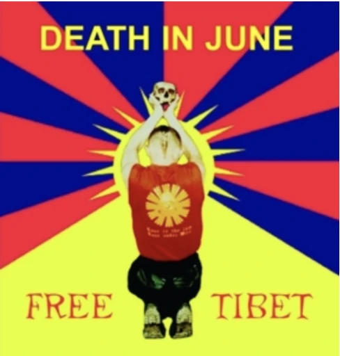 CD DEATH IN JUNE — FREE TIBET