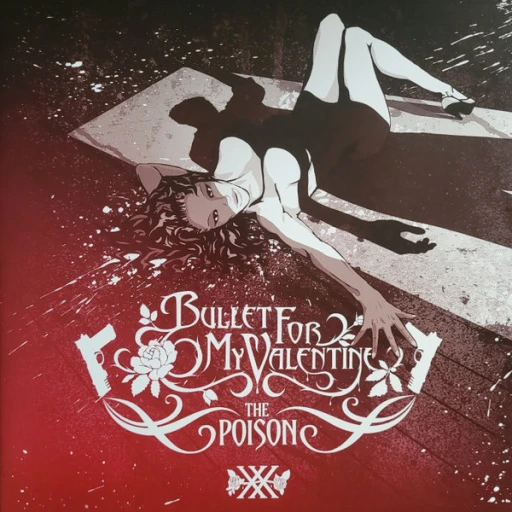 Виниловая пластинка BULLET FOR MY VALENTINE The Poison (20th Anniversary)