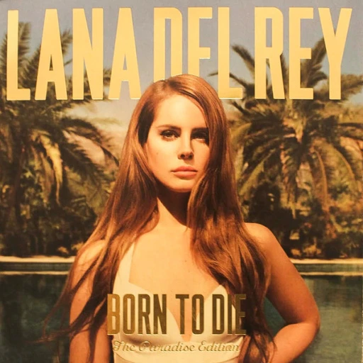 Виниловая пластинка LANA DEL REY BORN TO DIE (The Paradise Edition)