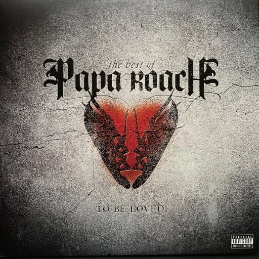 Виниловая пластинка PAPA ROACH TO BE LOVED: THE BEST OF PAPA ROACH