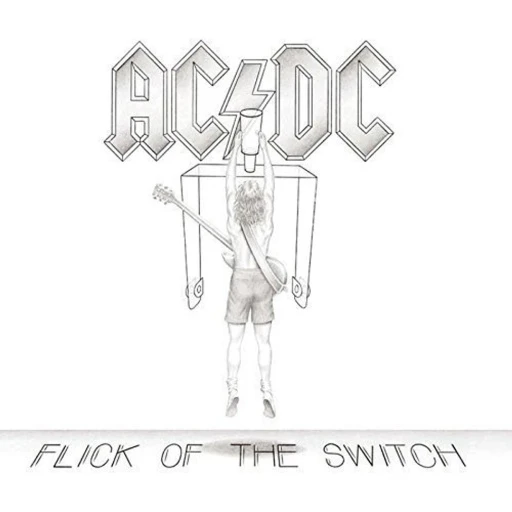 Виниловая пластинка AC/DC Flick Of The Switch