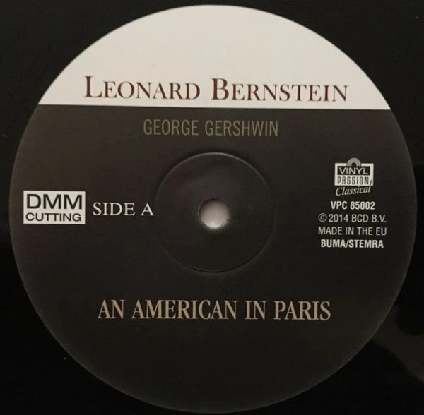 Виниловая пластинка LEONARD BERNSTEIN AN AMERICAN IN PARIS / RHAPSODY IN BLUE