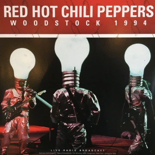 Виниловая пластинка RED HOT CHILI PEPPERS BEST OF WOODSTOCK 1994