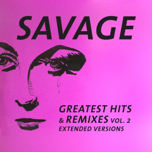 Виниловая пластинка SAVAGE GREATEST HITS & REMIXES VOL. 2