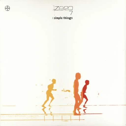 Виниловая пластинка ZERO 7 SIMPLE THINGS