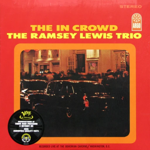 Виниловая пластинка RAMSEY LEWIS TRIO THE IN CROWD
