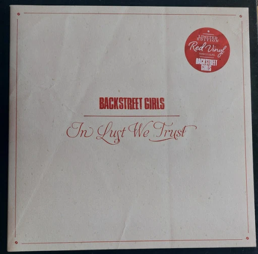 Виниловая пластинка BACKSTREET GIRLS IN LUST WE TRUST