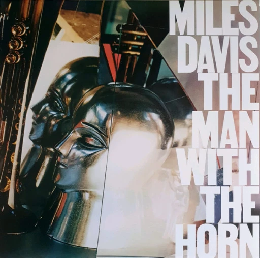 Виниловая пластинка MILES DAVIS THE MAN WITH THE HORN