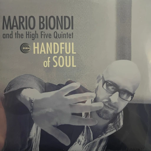 Виниловая пластинка MARIO BIONDI AND THE HIGH FIVE QUINTET HANDFUL OF SOUL