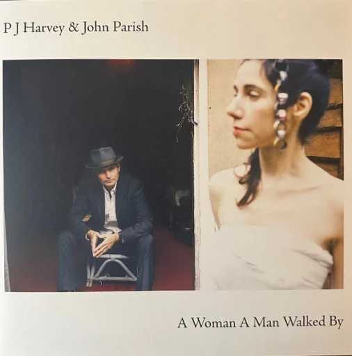 Виниловая пластинка JOHN PARISH, PJ HARVEY A WOMAN A MAN WALKED BY