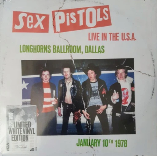 Виниловая пластинка SEX PISTOLS LIVE IN THE U.S.A. 1978 - DALLAS
