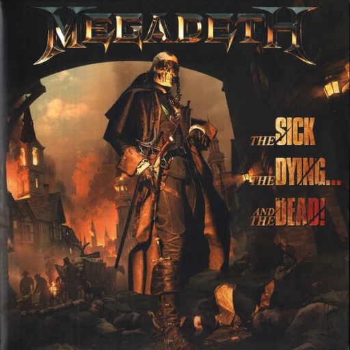 Виниловая пластинка MEGADETH THE SICK, THE DYING... AND THE DEAD!
