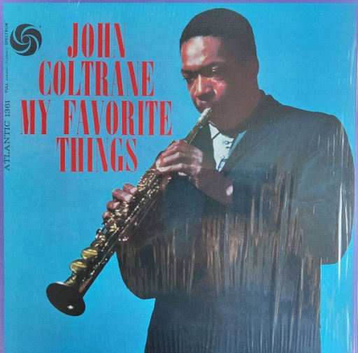 Виниловая пластинка JOHN COLTRANE MY FAVORITE THINGS
