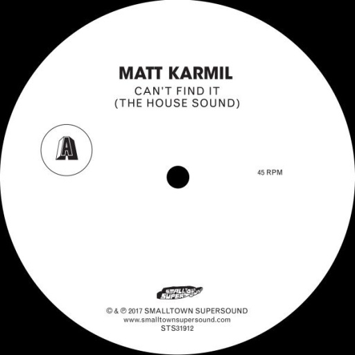 Виниловая пластинка MATT KARMIL CAN'T FIND IT (THE HOUSE SOUND)